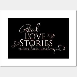 REAL LOVE STORIES - NEVER HAVE ENDINGS Posters and Art